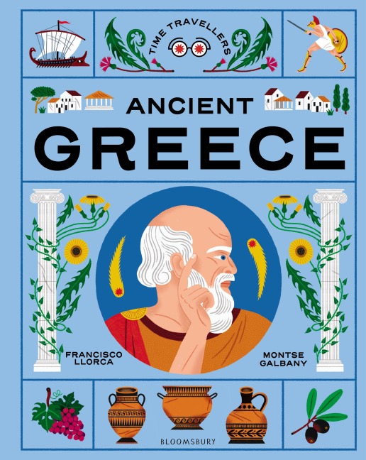 Time Travellers: Ancient Greece: the perfect gift for budding historians