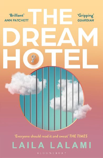 The Dream Hotel: Longlisted for the Women's Prize for Fiction 2025