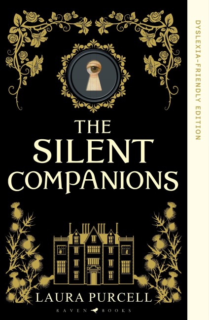 The Silent Companions: Dyslexia-friendly Edition