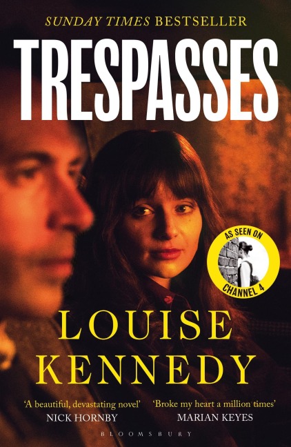 Trespasses: The most beautiful, devastating love story youll read this year