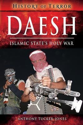 Daesh: Islamic States Holy War