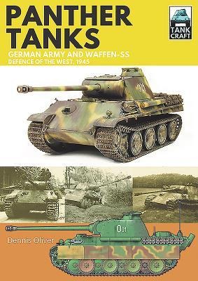 Panther Tanks: German Army and Waffen-Ss, Defence of the West, 1945
