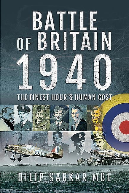 Battle of Britain, 1940: The Finest Hours Human Cost