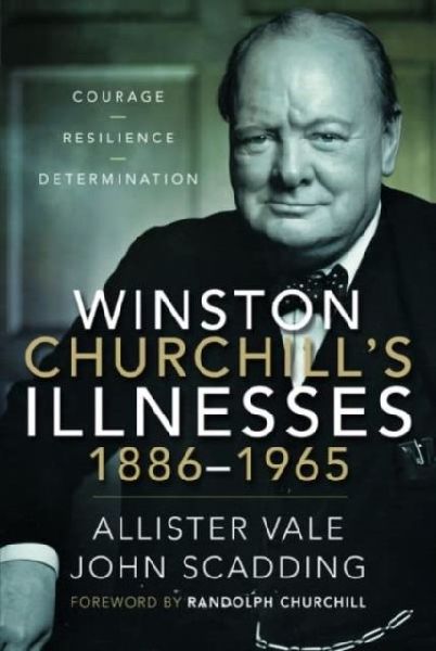Winston Churchills Illnesses, 1886-1965