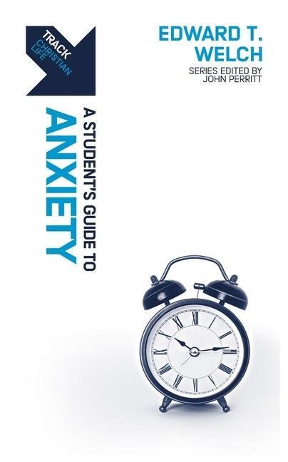 Track: A Students Guide to Anxiety