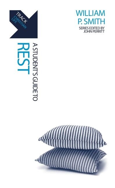 Track: A Students Guide to Rest