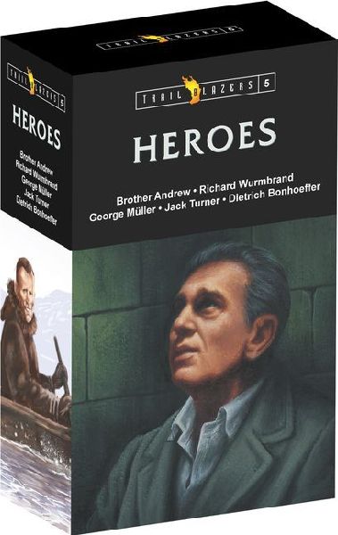 Trail Blazer Heroes Box Set 5: Brother Andrew, Richard Wurmbrand, George Muller, Jack Turner, and Dietrich Bonhoeffer