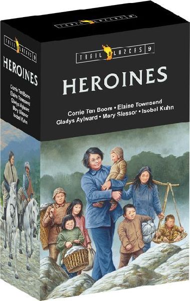 Trail Blazer Heroines Box Set 9: Corrie Ten Boom, Elaine Townsend, Gladys Aylward, Mary Slessor, and Isobel Kuhn