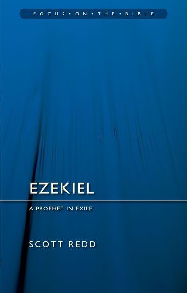 Ezekiel: A Prophet in Exile