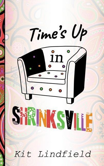 Times Up In Shrinksville