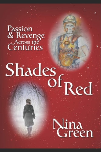 Shades of Red A Haunting Time-Slip Novel