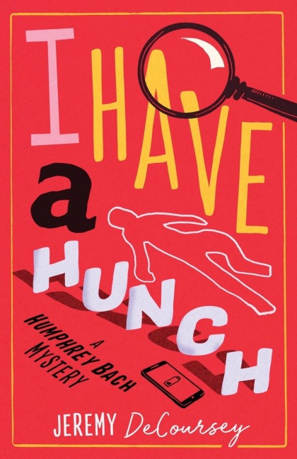 I Have A Hunch