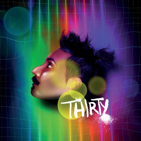Thirty: The Life of an Artist, a Buddhist, a Friend, a Volcano of Ideas