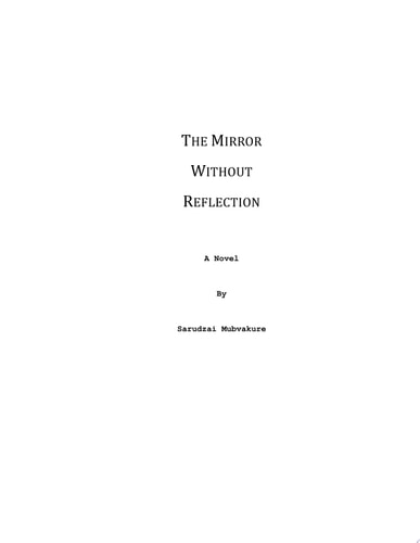 The Mirror Without Reflection