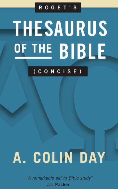 Rogets Thesaurus of the Bible (Concise)