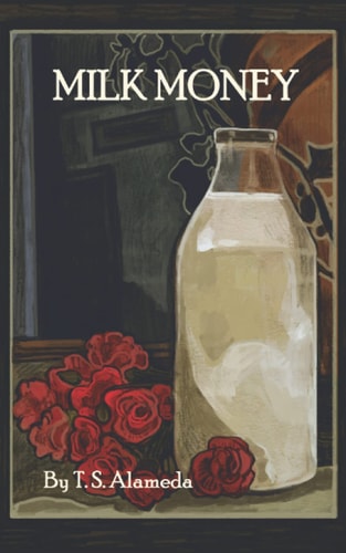 Milk Money