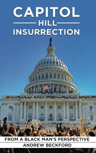 Capitol Insurrection From A Black Man's Perspective