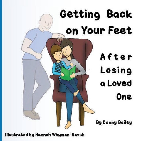 Getting Back on Your Feet: After Losing a Loved One