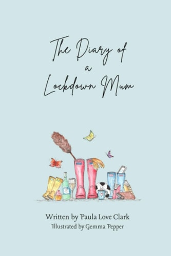 The Diary of a Lockdown Mum