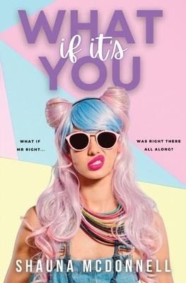 What if its You