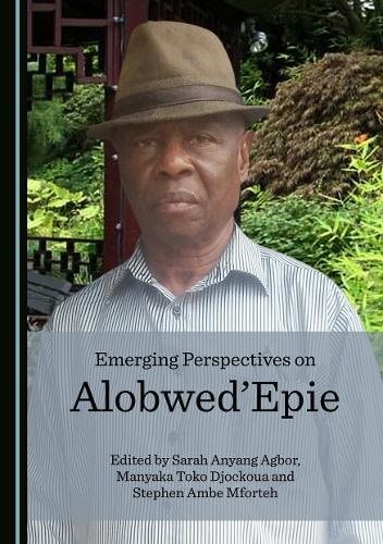 Emerging Perspectives on Alobwed'Epie