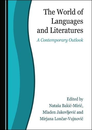 The World of Languages and Literatures A Contemporary Outlook