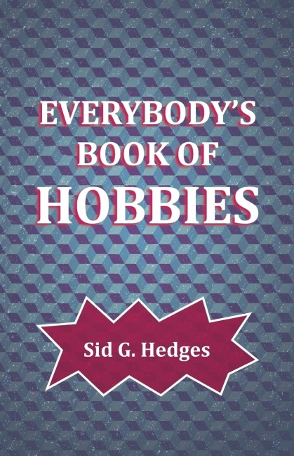 Everybodys Book of Hobbies