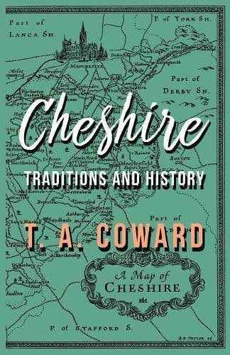 Cheshire Traditions and History