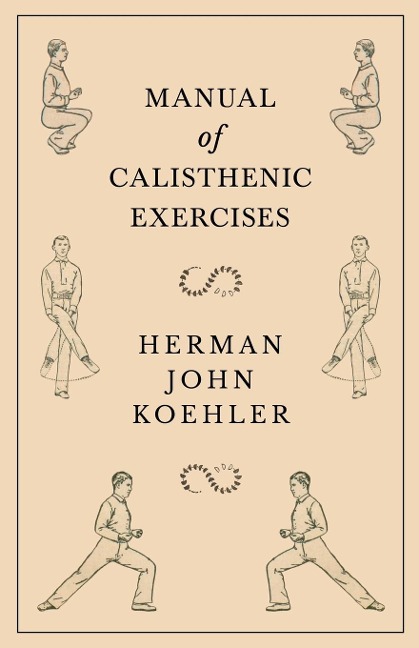 Manual of Calisthenic Exercises