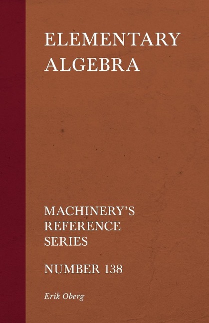 Elementary Algebra - Machinerys Reference Series - Number 138