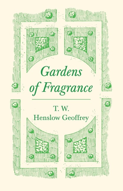 Gardens of Fragrance