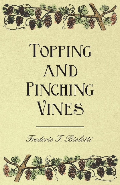 Topping and Pinching Vines