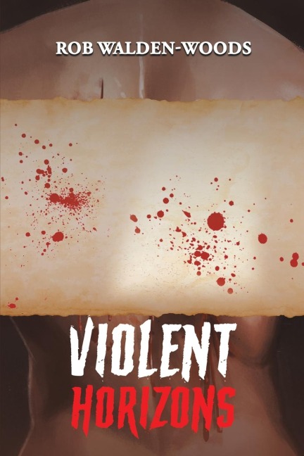 Violent Horizons