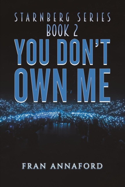 Starnberg Series: Book 2 - You Dont Own Me