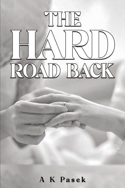 The Hard Road Back