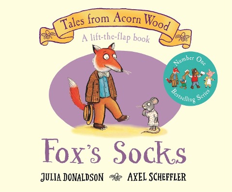 Tales from Acorn Wood: Fox's Socks: A lift-the flap book