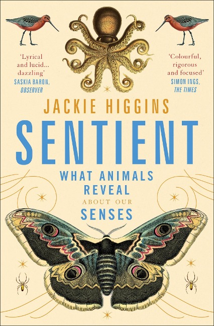Sentient: What Animals Reveal About Human Senses