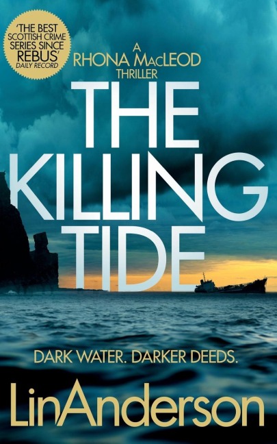 The Killing Tide: A Dark and Gripping Crime Novel Set on Scotlands Orkney Islands