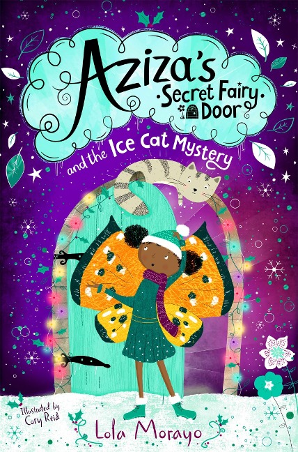 Azizas Secret Fairy Door and the Ice Cat Mystery