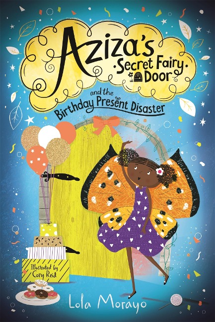Azizas Secret Fairy Door and the Birthday Present Disaster