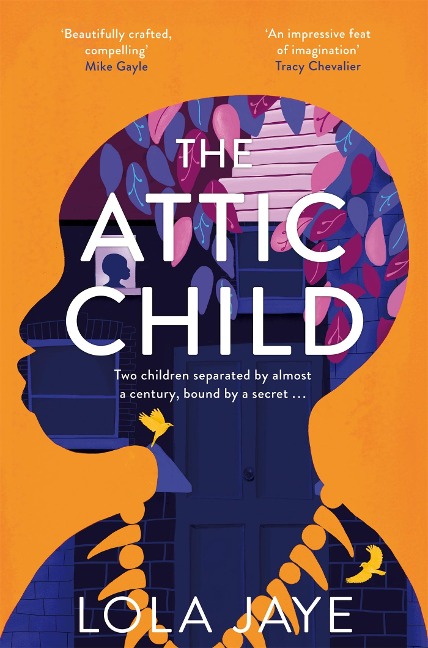 The Attic Child: A powerful and heartfelt historical novel, longlisted for the Jhalak Prize 2023