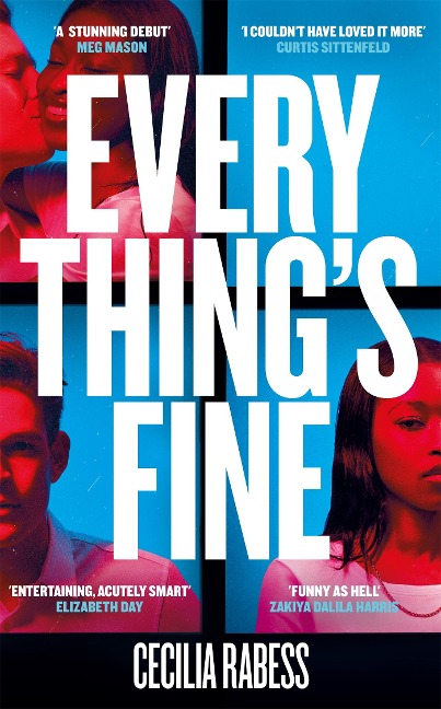 Everythings Fine: The completely addictive should they - shouldnt they romance