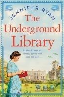 The Underground Library: A Heartwarming and Inspiring Historical Fiction Book Based on a True Story