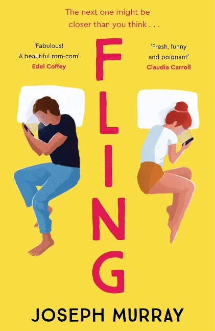 Fling: the must read rom-com for fans of Marian Keyes and Beth OLeary