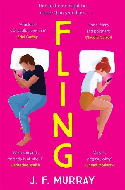 Fling: The must read rom-com for fans of Marian Keyes and Beth OLeary