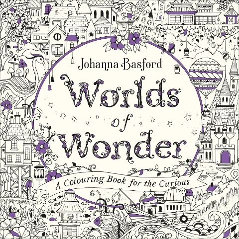 Worlds of Wonder: A Colouring Book for the Curious