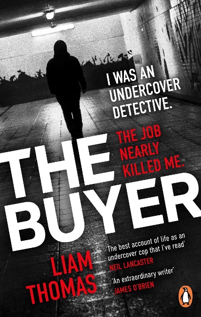 The Buyer: The making and breaking of an undercover detective