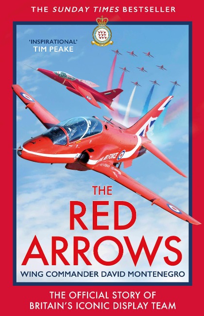 The Red Arrows: The Story of Britain's Iconic Display Team