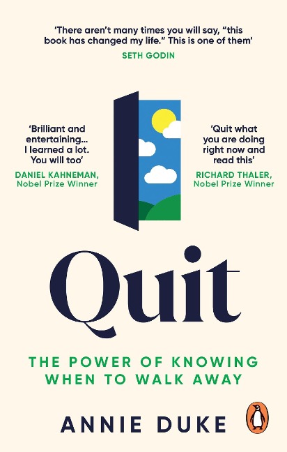 Quit: The Power of Knowing When to Walk Away