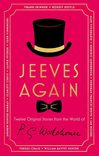 Jeeves Again: Twelve New Stories